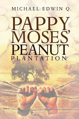 Pappy Moses' Peanut Plantation book