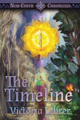 The Timeline: A Visionary Sci-Fi Adventure book