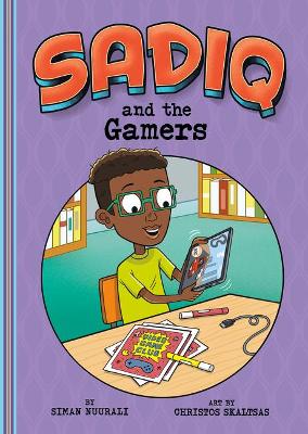 Sadiq and the Gamers by Siman Nuurali