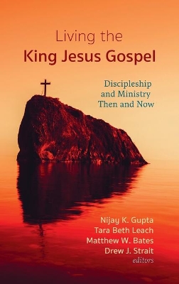 Living the King Jesus Gospel book