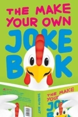 Make-Your-Own Joke Book by Sharon Holt