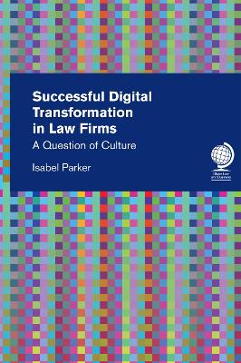 Successful Digital Transformation in Law firms: A Question of Culture book
