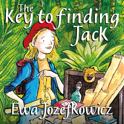 The Key to Finding Jack by Ewa Jozefkowicz