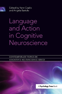 Language and Action in Cognitive Neuroscience book