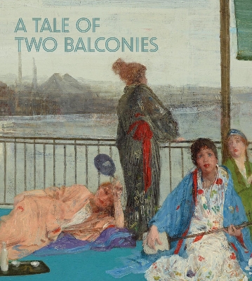 A Tale of Two Balconies book