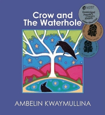 Crow And The Waterhole book