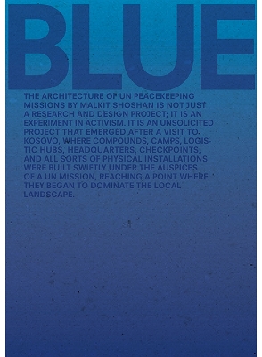 Blue: Architecture of UN Peacekeeping Missions book