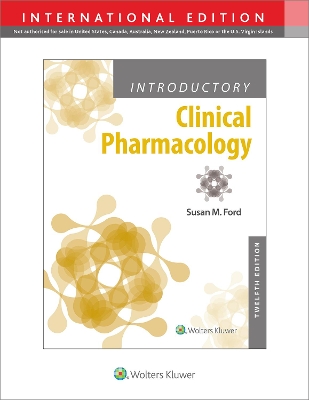 Introductory Clinical Pharmacology by Susan M Ford