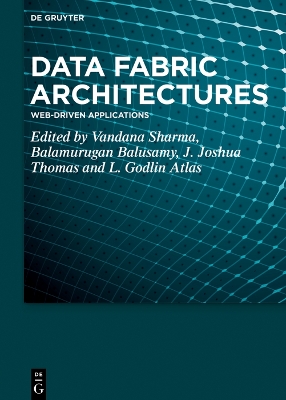 Data Fabric Architectures: Web-Driven Applications book