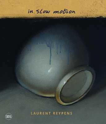Laurent Reypens: In Slow Motion book