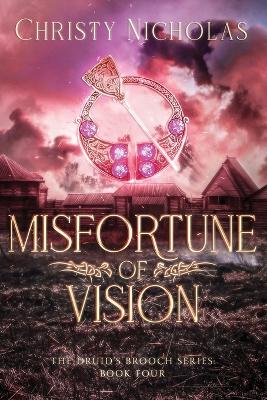 Misfortune of Vision: A Dark Irish Historical Fantasy book