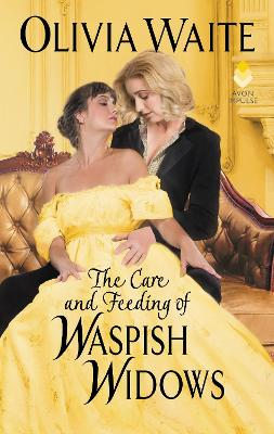 The Care and Feeding of Waspish Widows: Feminine Pursuits book