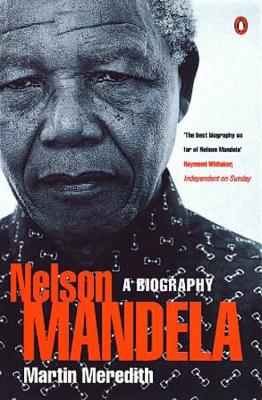 Nelson Mandela: A Biography book