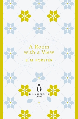 A Room with a View by E M Forster