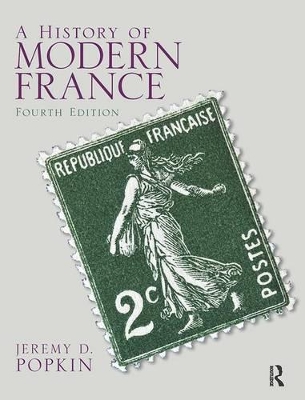 A History of Modern France by Jeremy D. Popkin