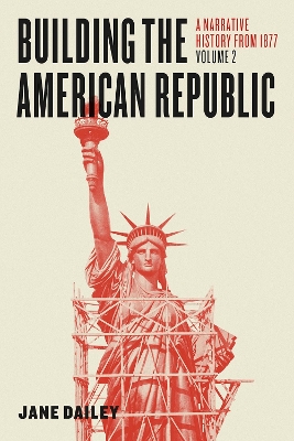 Building the American Republic, Volume 2 book
