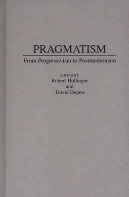 Pragmatism by David Depew