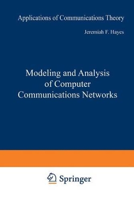 Modeling and Analysis of Computer Communications Networks book