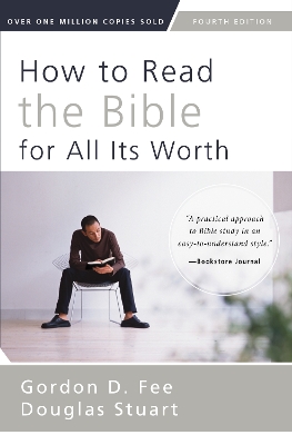 How to Read the Bible for All Its Worth book