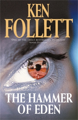 Hammer of Eden by Ken Follett