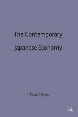 Contemporary Japanese Economy by Yutaka Kosai