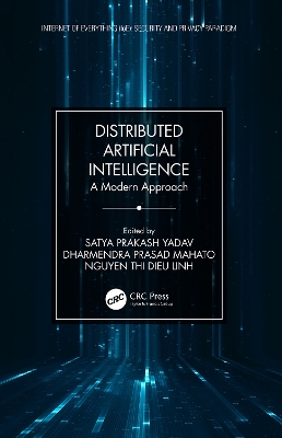 Distributed Artificial Intelligence: A Modern Approach by Satya Prakash Yadav