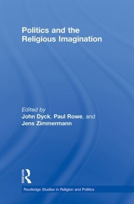 Politics and the Religious Imagination book