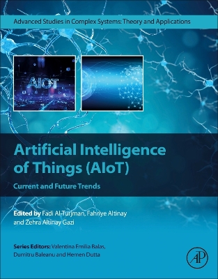 Artificial Intelligence of Things (AIoT): Current and Future Trends book