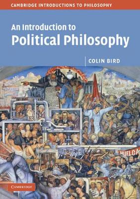 Introduction to Political Philosophy by Colin Bird