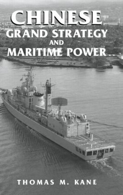 Chinese Grand Strategy and Maritime Power book