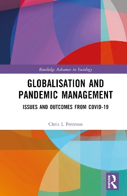 Globalisation and Pandemic Management: Issues and Outcomes from COVID-19 book