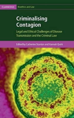 Criminalising Contagion by Catherine Stanton