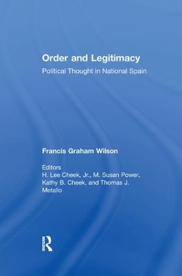Order and Legitimacy by Francis Graham Wilson