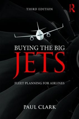 Buying the Big Jets by Paul Clark