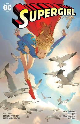 Supergirl Vol. 4 Daughter Of New Krypton book