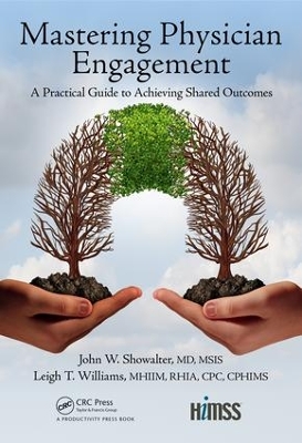 Mastering Physician Engagement book