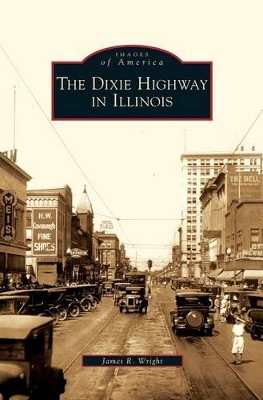 Dixie Highway in Illinois book