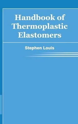 Handbook of Thermoplastic Elastomers book