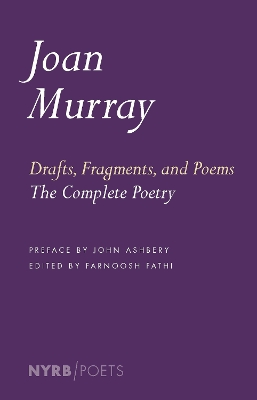 Drafts, Fragments, And Poems book