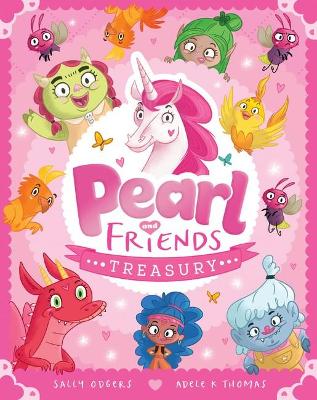 Pearl and Friends Treasury book