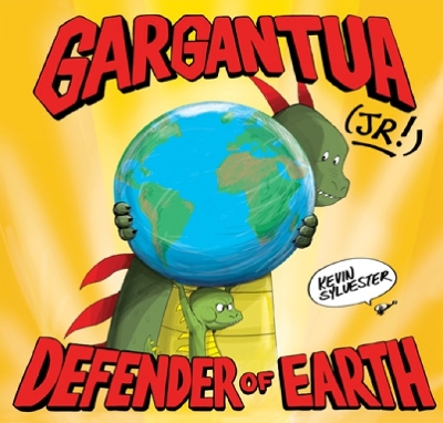 Gargantua (Jr!): Defender of Earth book