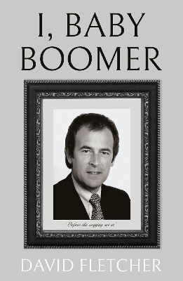 I, Baby Boomer book