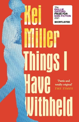 Things I Have Withheld by Kei Miller