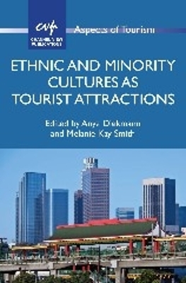 Ethnic and Minority Cultures as Tourist Attractions book