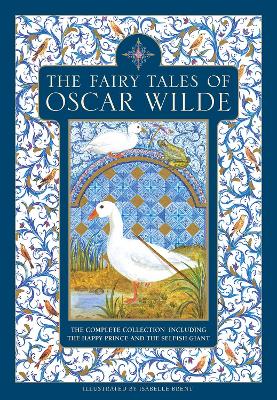 The Fairy Tales of Oscar Wilde: The complete collection including The Happy Prince and The Selfish Giant book