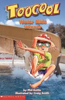 Toocool: Water Slide Winner book
