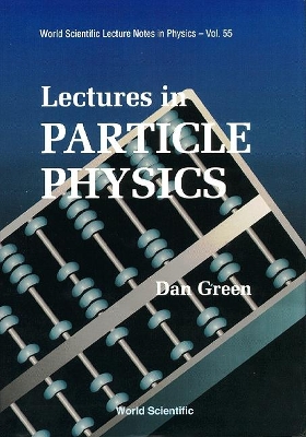 Lectures In Particle Physics book