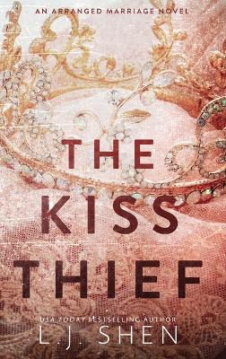 The Kiss Thief: An Arranged Marriage Romance book