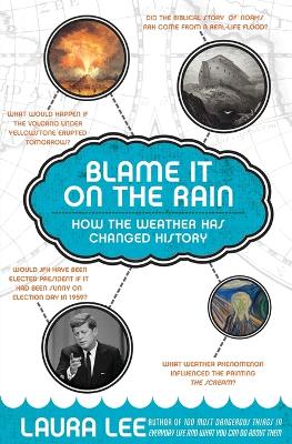 Blame It On The Rain book