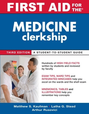 First Aid for the Medicine Clerkship, Third Edition book